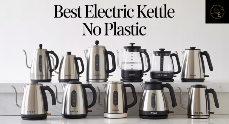 Best Electric Kettle No Plastic